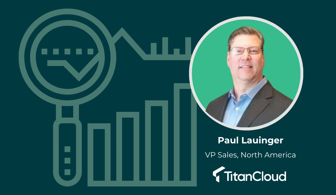 Titan Cloud VP Sales North America Paul Lauinger